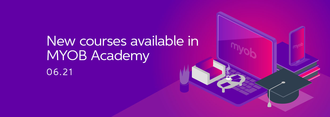 Payroll and tax time courses added to MYOB Academy