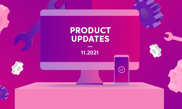 Product updates for advisors – November 2021
